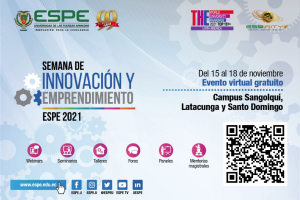 Semana de Innovación  y Emprendimiento ESPE 2021 @ CAMPUS SANGOLQUI, LATACUNGA Y SANTODOMINGO